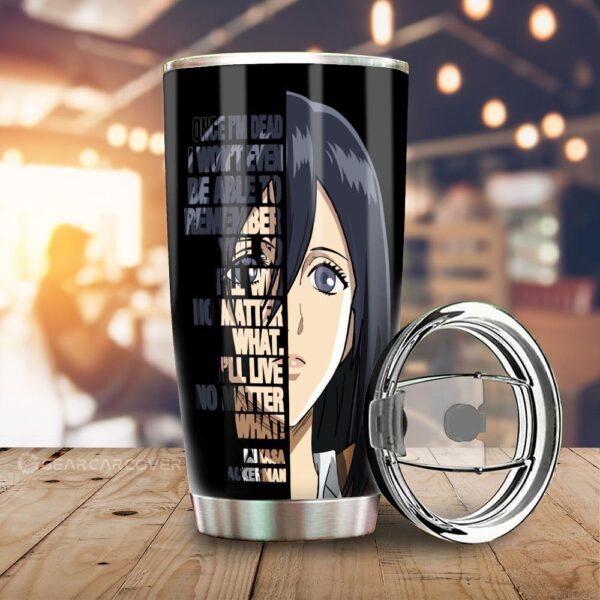 Mikasa Ackerman Quotes Stainless Steel Anime Tumbler Cup Custom Attack On Titan Anime