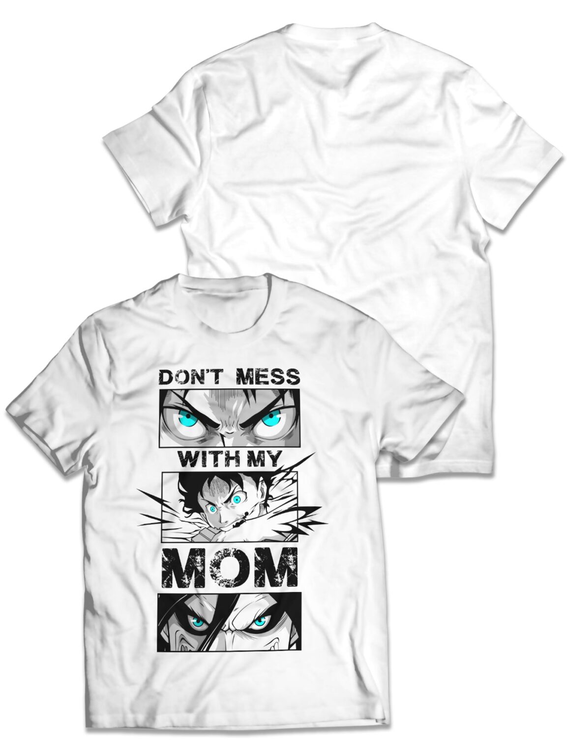 Don't Mess with Mom Dragon Ball Z Anime Unisex T-Shirt