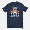 Stress is my superpower Anime T-shirt