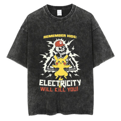 Remember Kids: Electricity Will Kill You Pikachu Pokemon T-shirt