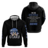 I'm An Otaku Hoodie