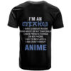 I'm An Otaku T Shirt