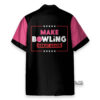 Make Bowling Great Again Pink Hawaiian Shirt For Men & Women