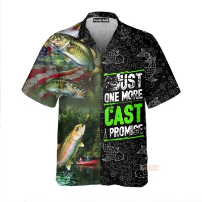 Fishing Just One More Cast - Hawaii Shirt