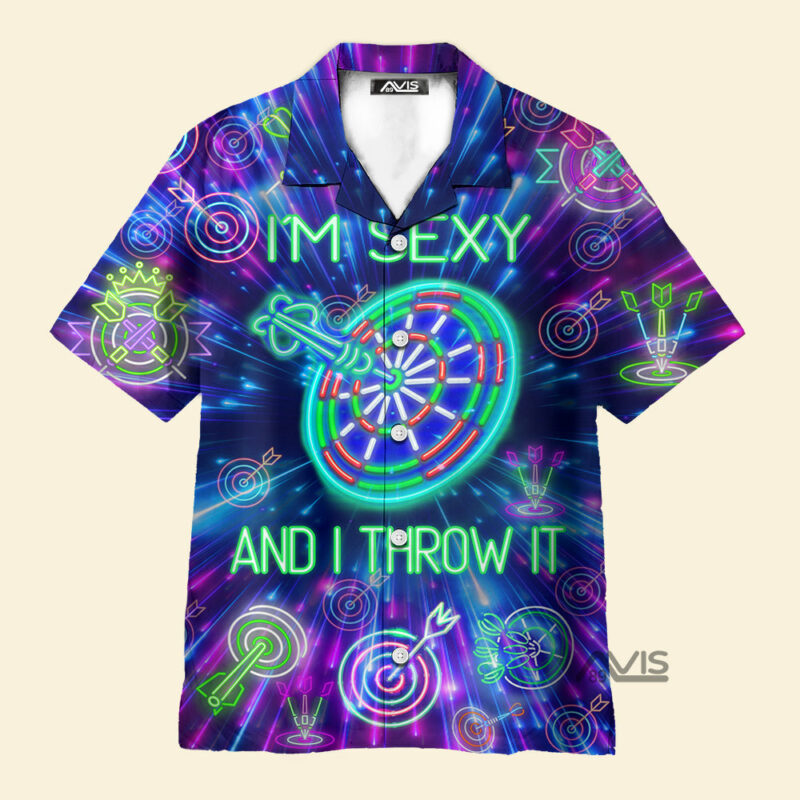 Darts I'm Sexy And I Throw It - Hawaiian Shirt