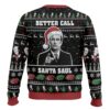 Better call Santa Saul Christmas Ugly Sweater