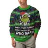 Grinch Smoked all the Who Hash Christmas 420 Ugly Sweater