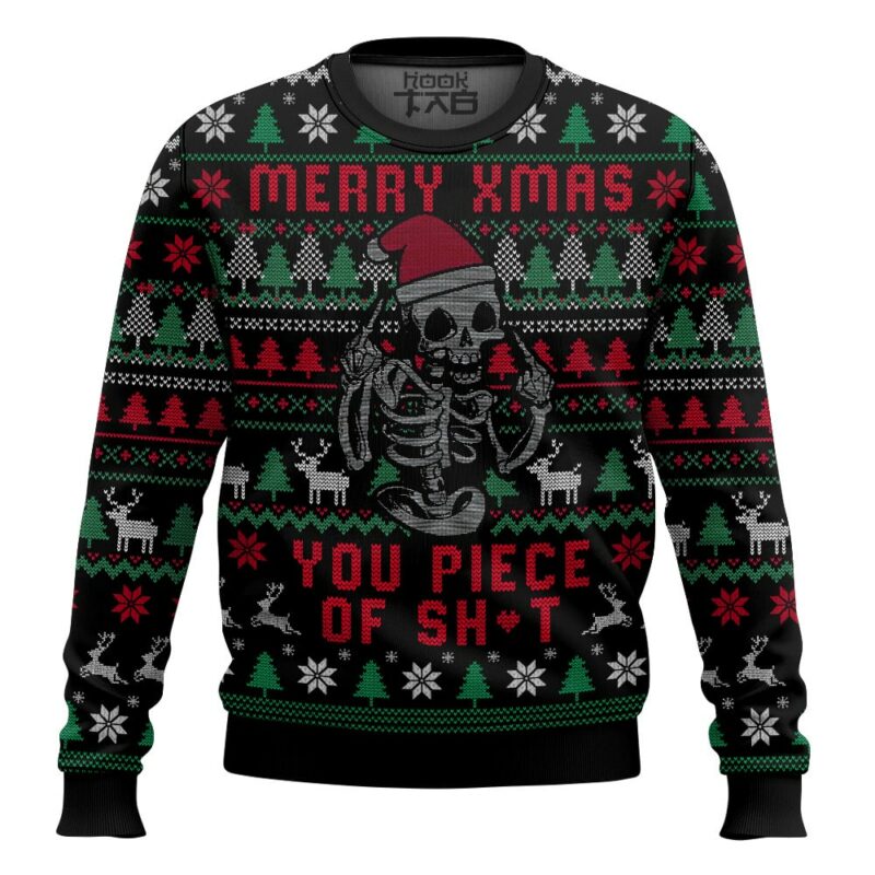 Merry Xmas You Piece of Sh*t, Christmas Ugly Sweater