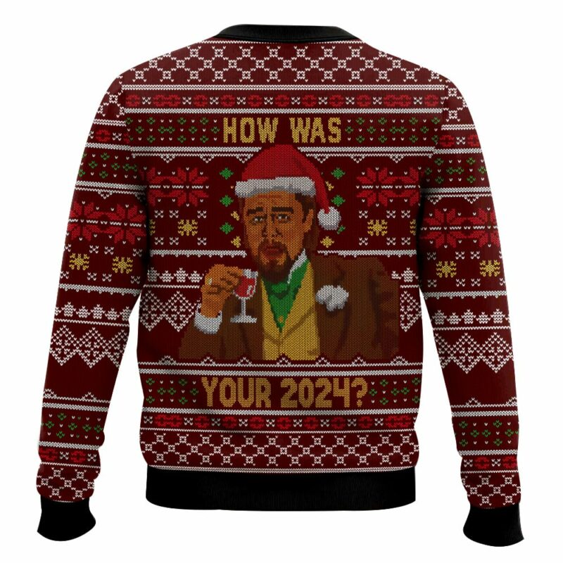 Leonardo DiCaprio meme "How was your 2024?" Christmas Ugly Sweater