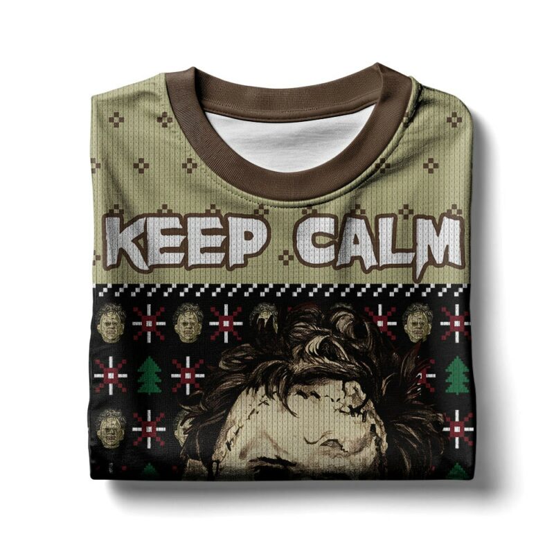 Keep Calm The Texas Chain Saw Massacre Horror Ugly Sweater