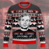 Jeffrey Dahmer I Like My Men Like My Coffee-Ground Up Ugly Christmas Sweater