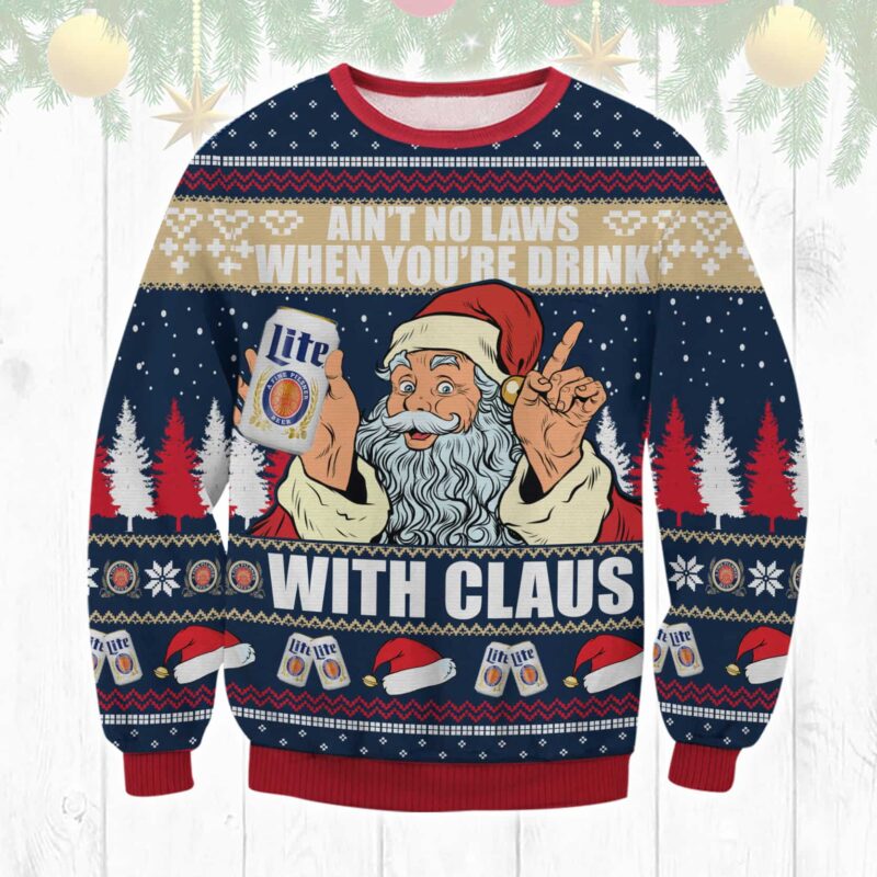 Miller Lite Drink With Claus Ugly Sweater