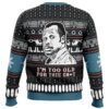 I’m Too Old For This Sh*t Danny Glover Lethal Weapon Ugly Christmas Sweater