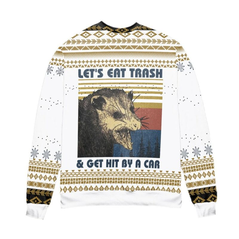 Let’s Eat Trash & Get Hit By A Car Opossum Ugly Christmas Sweater