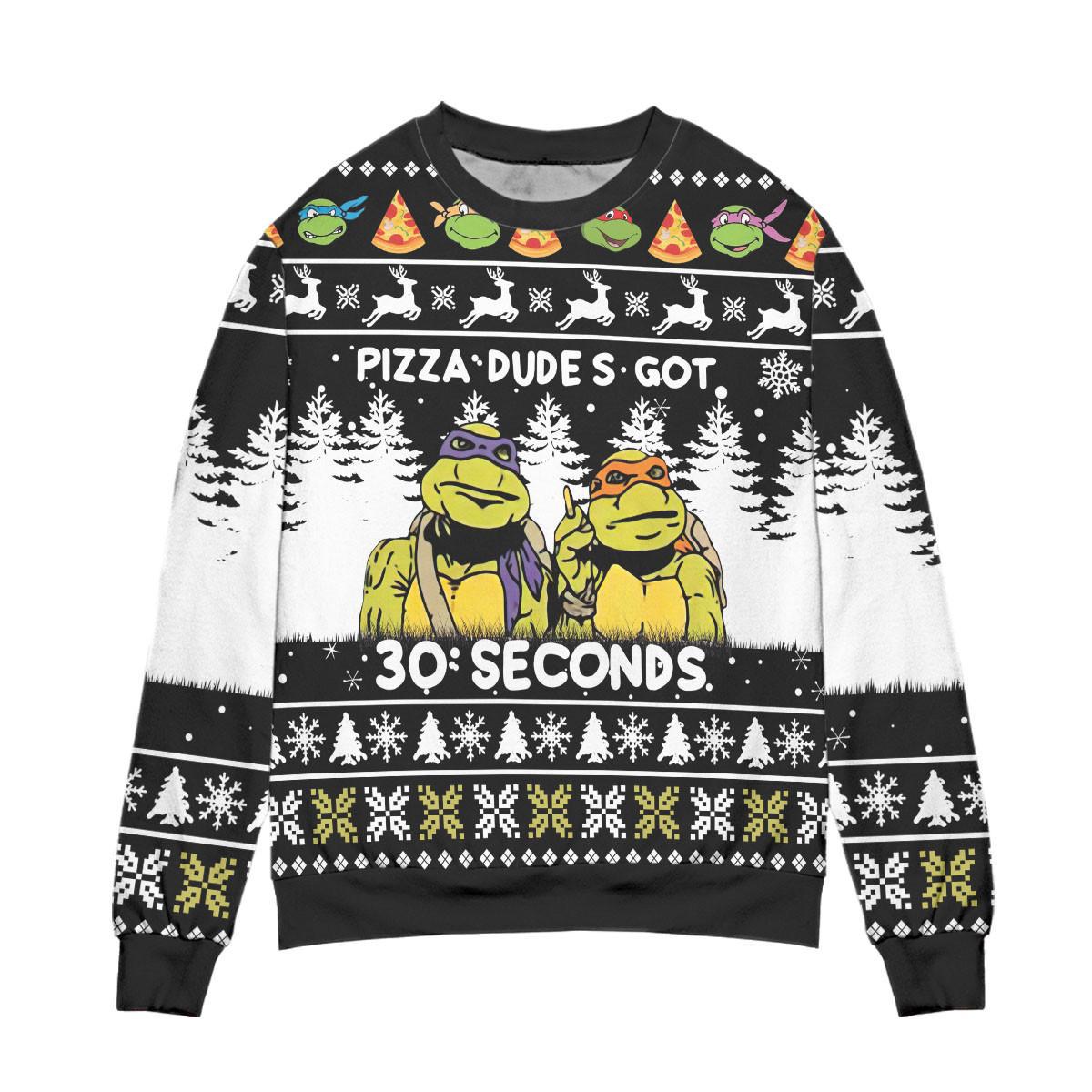 Teenage Mutant Ninja Turtles Pizza Dude’s Got 30 Seconds Ugly Christmas Sweater