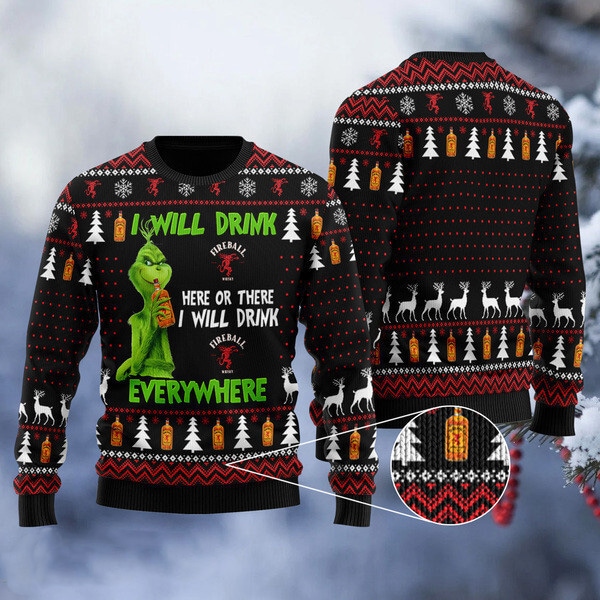 Grinch I Will Drink Fireball Everywhere Ugly Sweater