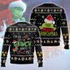 I'm So Cute Even The Grinch Wants To Steal Me - The Grinch Ugly Sweater