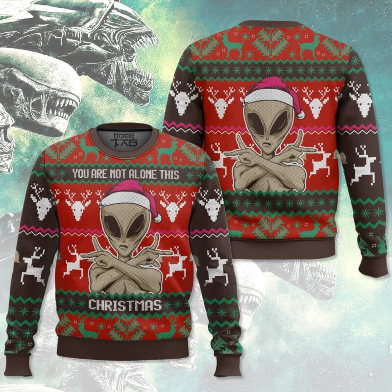 You Are Not Alone This Christmas Alien Ugly Sweater