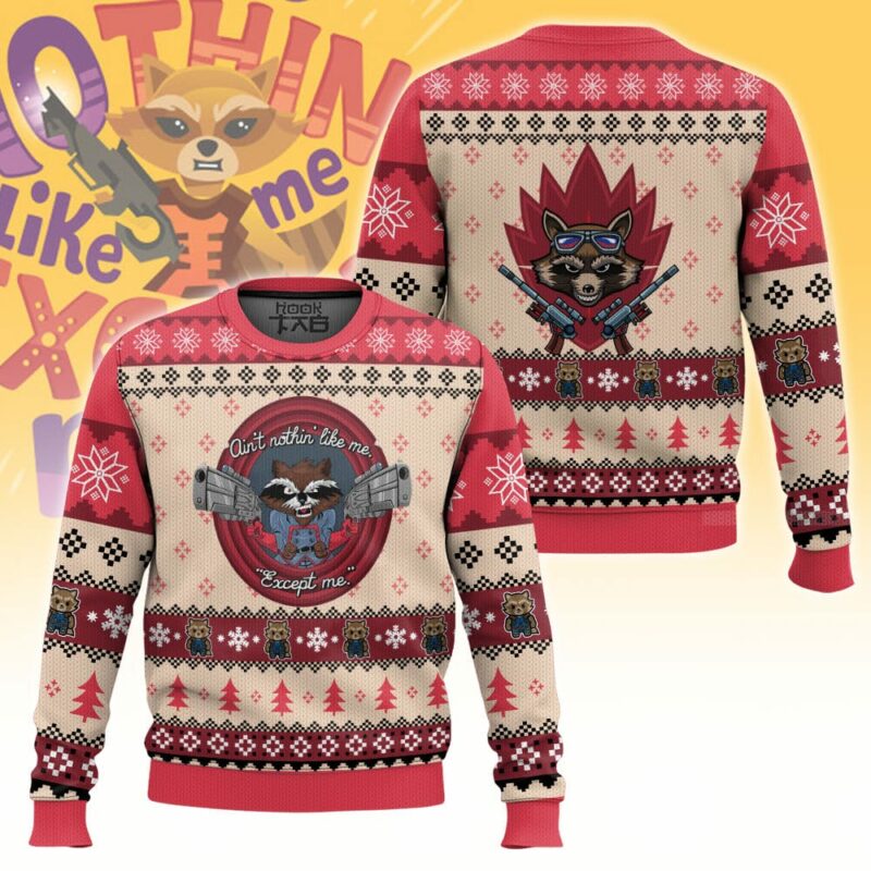 Ain't No Thing Like Me Except Me Rocket Raccoon Ugly Sweater