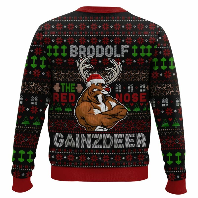 Brodolf the Red-Nosed Gainzdeer Rudolph the Red-Nosed Reindeer Ugly Sweater