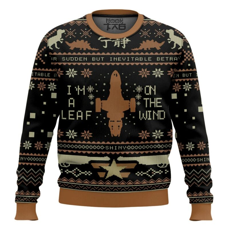 I'm A Leaf On The Wind Serenity Firefly Ugly Sweater