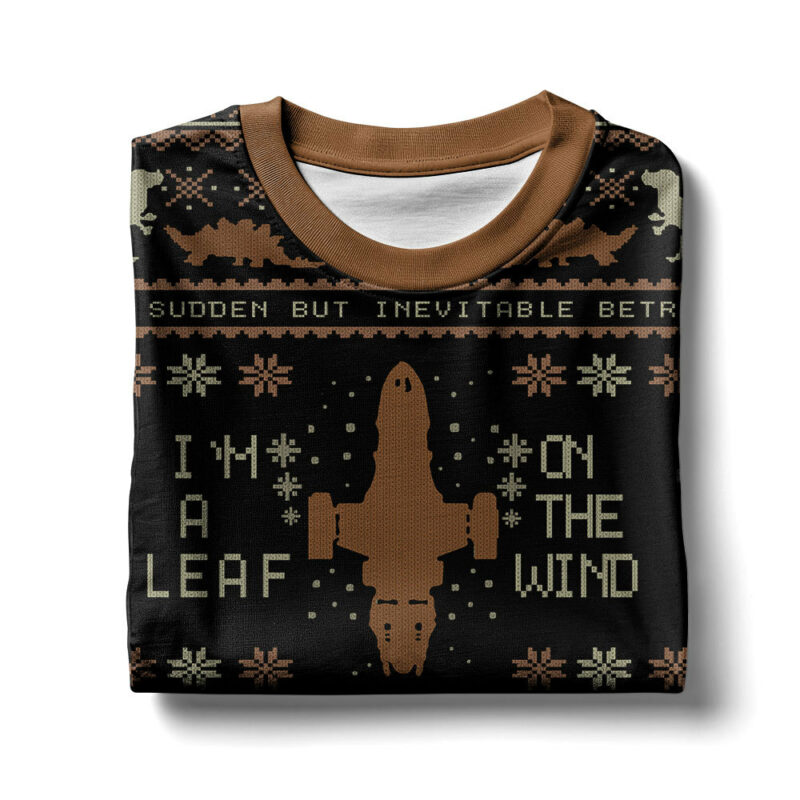 I'm A Leaf On The Wind Serenity Firefly Ugly Sweater