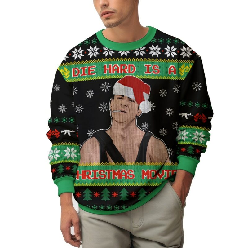 Die Hard Is A Christmas Movie Die Hard Ugly Sweater