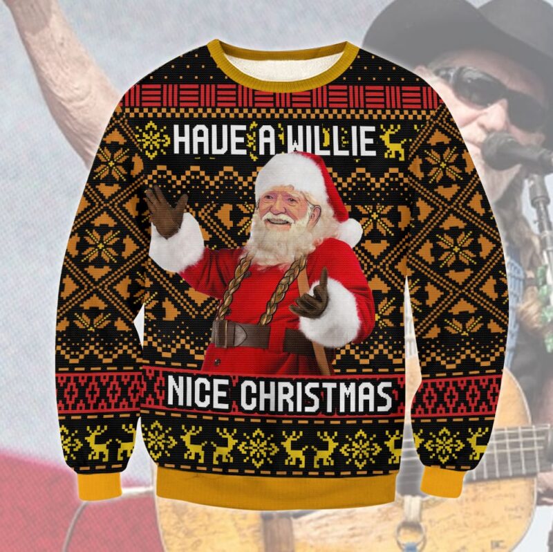 Willie Nelson Have A Willie Nice Christmas Ugly Sweater