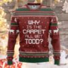 3D Why Is The Carpet All Wet Todd National Lampoon Christmas Vacation Ugly Sweater