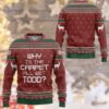 3D Why Is The Carpet All Wet Todd National Lampoon Christmas Vacation Ugly Sweater