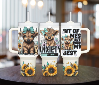 Bit of a Mess Just Doing my Best 40oz Tumbler, Sunflowers 40oz Tumbler with Highlanders Cows, Anxiety Loading 40oz Sublimation Tumbler