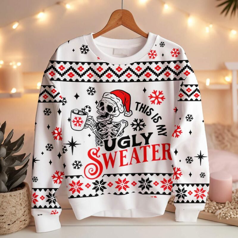 Skeleton: "This is my Ugly Sweater" Christmas Ugly Sweater