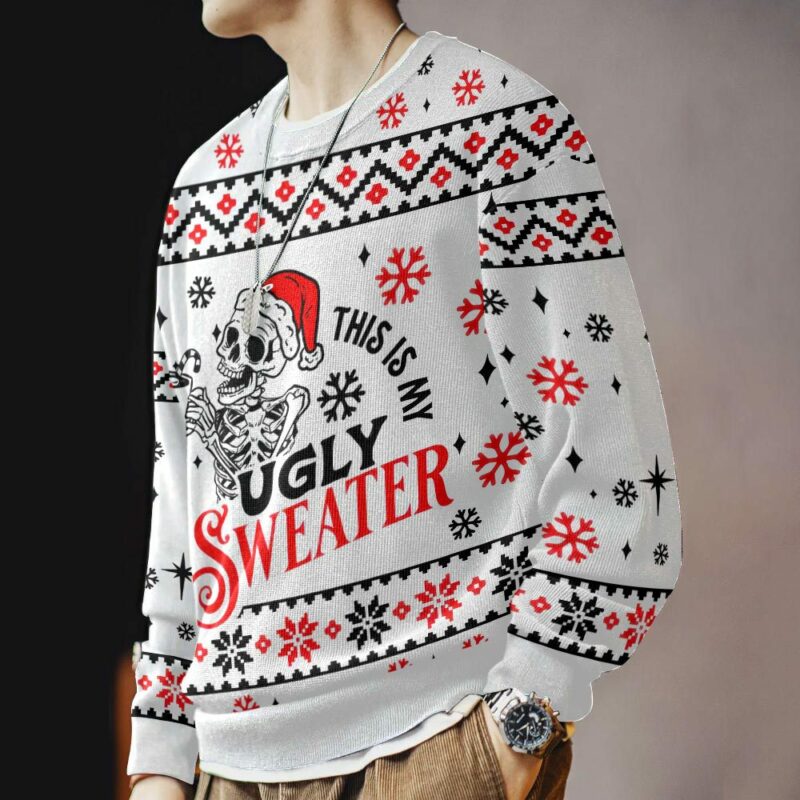 Skeleton: "This is my Ugly Sweater" Christmas Ugly Sweater