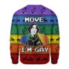 Move I'm Gay Christmas Sweater