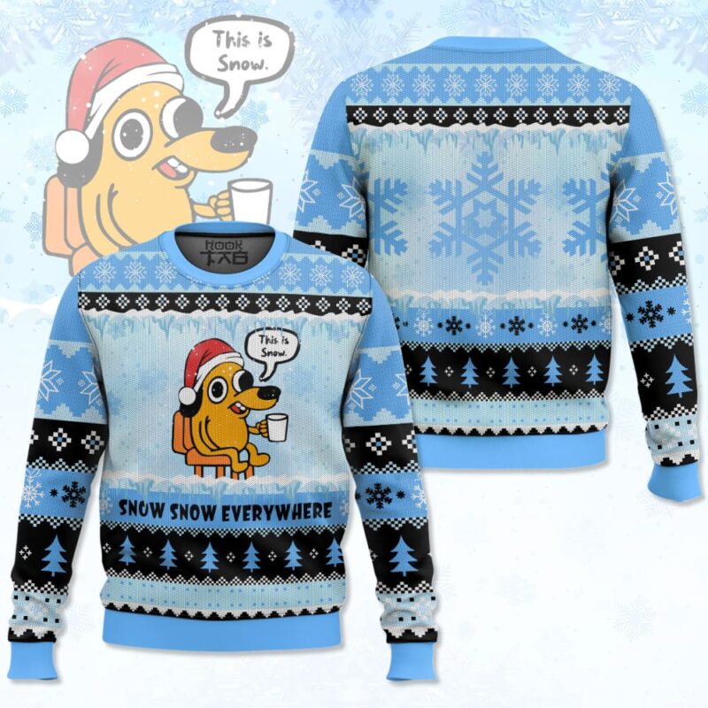 This is Fine Meme: Snow Snow Everywhere Christmas Ugly Sweater