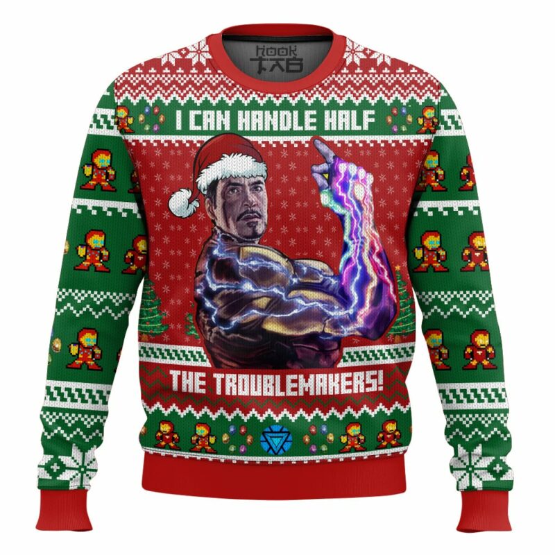 IRM, I can handle half the troublemakers! Christmas Ugly Sweater