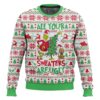 All your sweater are ugly, Grinch Christmas Ugly Sweater