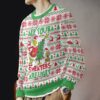 All your sweater are ugly, Grinch Christmas Ugly Sweater