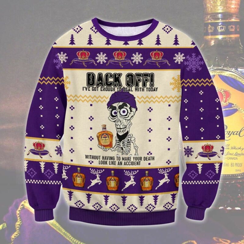 Crown Royal Back Off Ugly Sweater