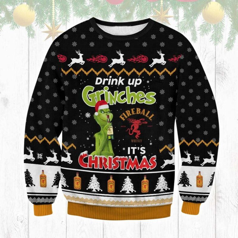 Fireball Drink Up Grinches Ugly Sweater