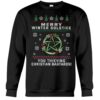 Merry winter solstice you thieving Christmas bastards Ugly Sweater