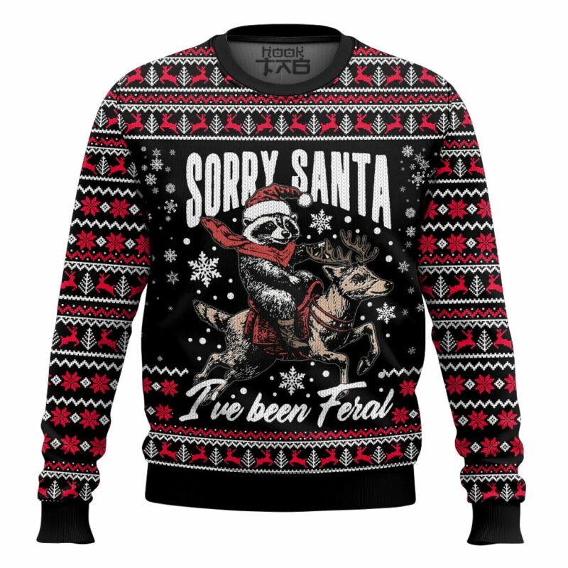 Sorry Santa I've Been Feral Ugly Sweater