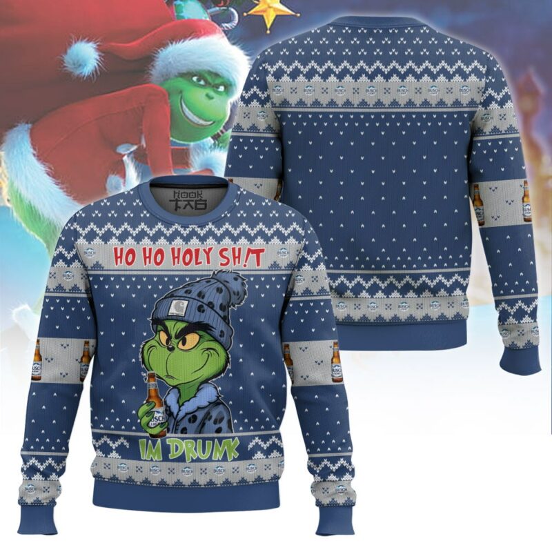 Ho Ho Holy Sh!t Im Drunk Busch Light Grinch Ugly Sweater