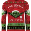 The Season To Be Jolly It Is Ugly Christmas Sweater