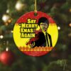 Merry Xmas Again Pulp Fiction Acrylic Ornament