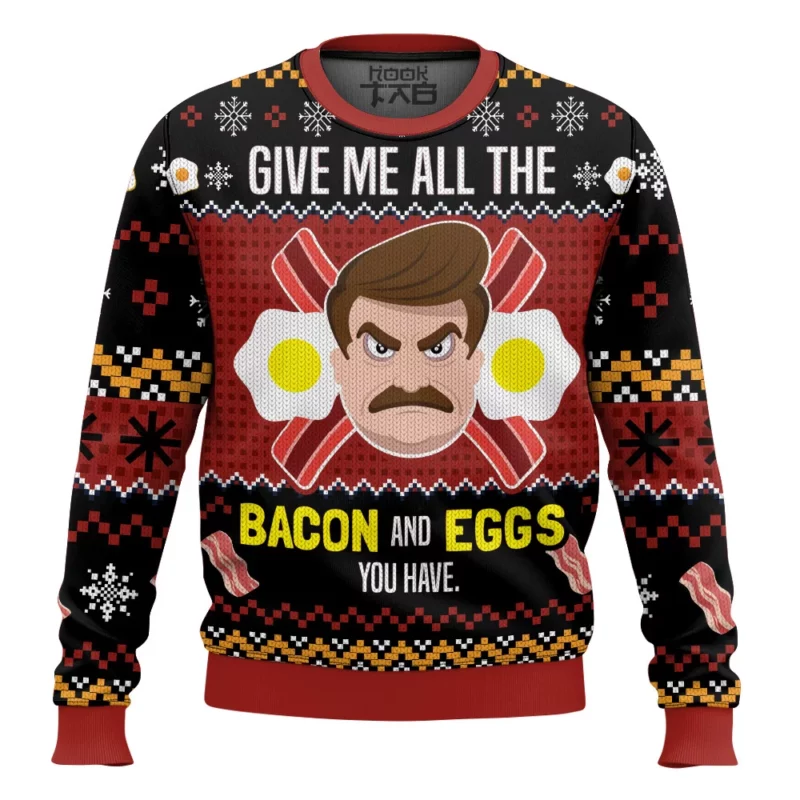 Give Me All The Bacon And Eggs You Have Ron Swanson Parks and Recreation Ugly Sweater