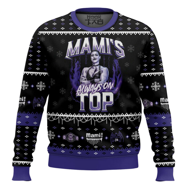 Mamis Always On Top Rhea Ripley Ugly Sweater