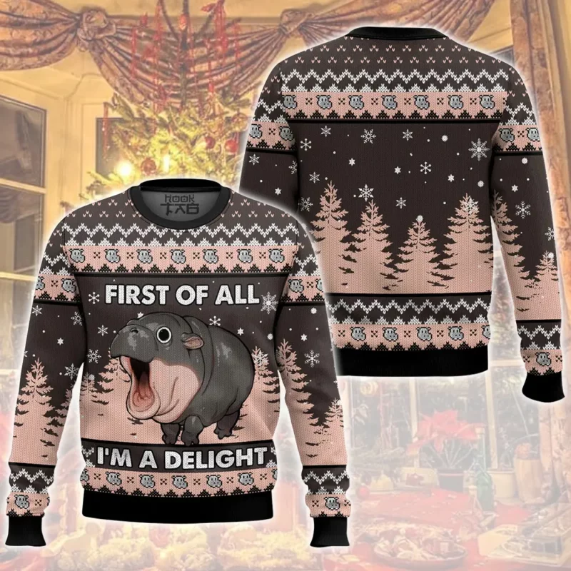 First of All I'm a Delight Hippo Ugly Sweater