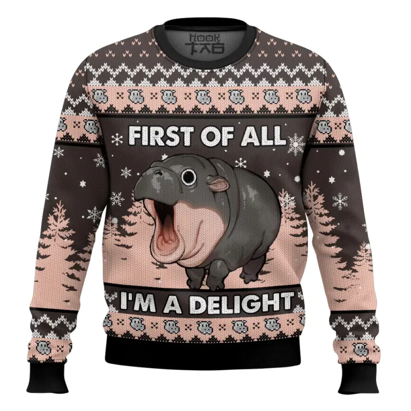 First of All I'm a Delight Hippo Ugly Sweater