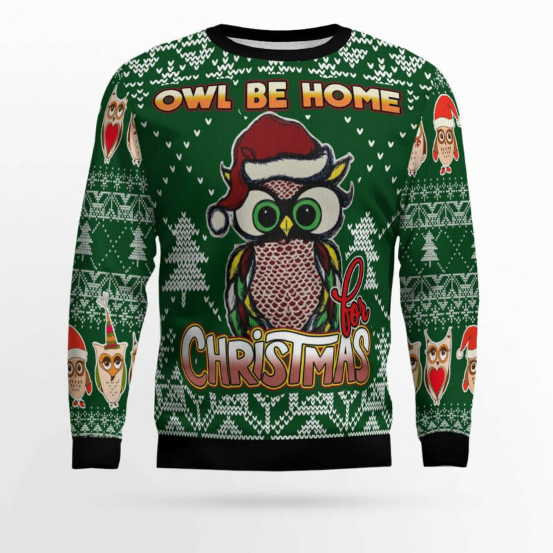 Owl Be Home For Christmas Ugly Christmas Sweater